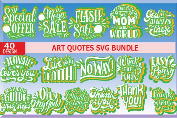 ART Quotes Designs Bundle: Graphics & T-Shirt Designs