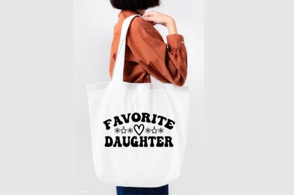 FAVORITE DAUGHTER SVG: Graphics for T-Shirt Designs
