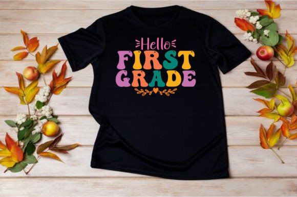 HELLO FIRST GRADE SVG Graphics for T-Shirt Designs