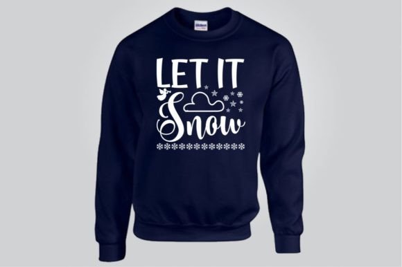 LET IT SNOW: SVG, EPS & Vector Graphics for T-Shirt Designs