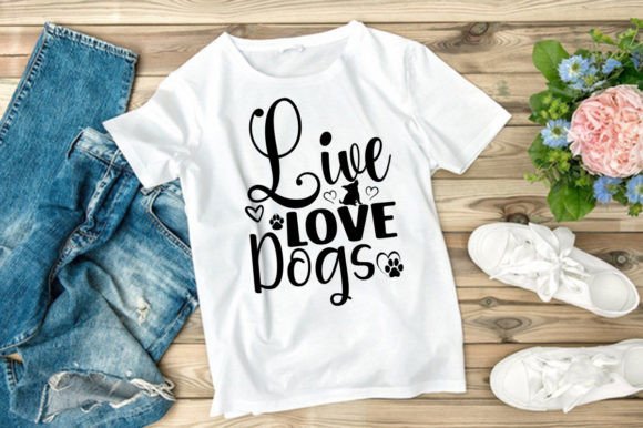 LIVE LOVE DOGS Graphics: T-Shirt Designs & SVG Vector Asset Review