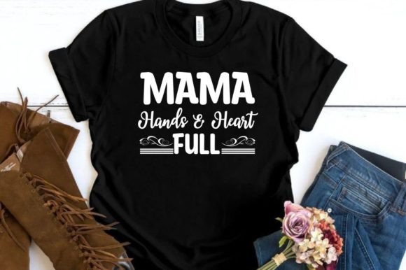MAMA HANDS HEART FULL, SVG: Graphics for Warm Local Branding