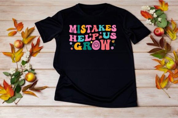 MISTAKES HELP US GROW SVG: A T-Shirt Design Graphic