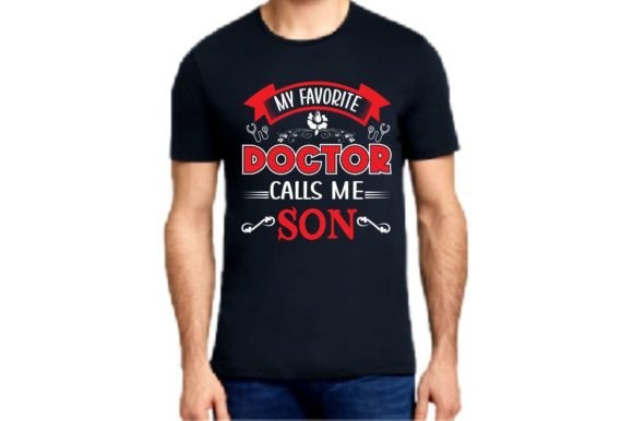 MY FAVORITE DOCTOR CALLS ME SON SVG Graphics