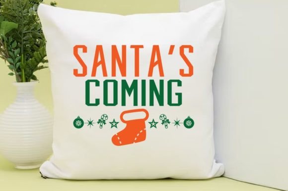 SANTA’S COMING, SVG: Festive Graphics for T-Shirt Designs